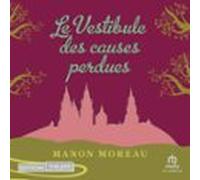 Le vestibule des causes perdues