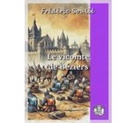 Le Vicomte De Béziers (ebook)