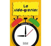 Le vide-grenier (Lectures Faciles)