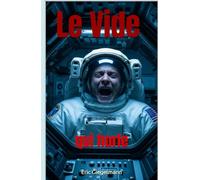 Le Vide Qui Hurle