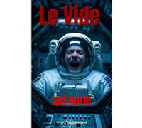 Le Vide Qui Hurle