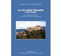 Le vie della filosofia (testo lungo) - Fascicolo 2: Vol. 2