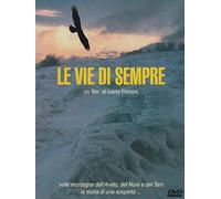 Le vie di sempre [DVD]