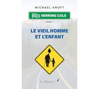 Le vieil homme et l’enfant: Herring Cove Road