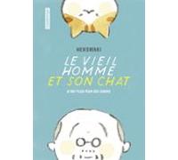Le Vieil Homme Et Son Chat (tome 1) - Nont Plus Peur Des Chiens (eboo