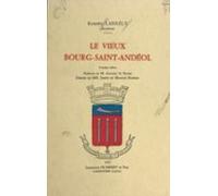 Le Vieux Bourg-saint-andéol (ebook)