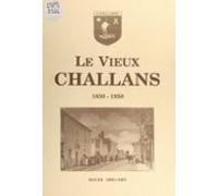 Le Vieux Challans 1830-1950 (ebook)