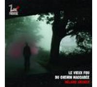 Le Vieux Fou Du Chemin Maccabée (audiolibro)