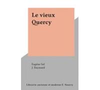Le Vieux Quercy (ebook)