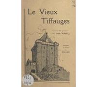 Le Vieux Tiffauges (ebook)