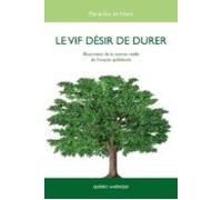 Le Vif Désir De Durer (ebook)