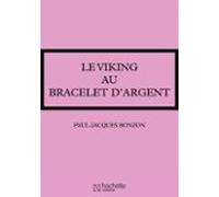 Le Viking Au Bracelet Dargent (ebook)