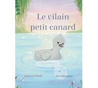 Le vilain petit canard: 7 (Contes Sans Fin)