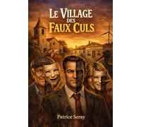 Le village des faux-culs