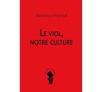 Le viol, notre culture (Carton Rouge)