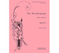 Le Violon Magique: A graded collection of favourite classical and romantic pieces. Numéro 5. violin and piano.