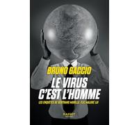 Le virus, c'est l'homme: 3