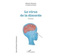 Le virus de la discorde (Rue Des Écoles)