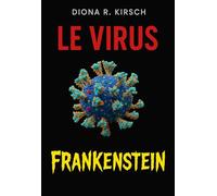 LE VIRUS FRANKENSTEIN
