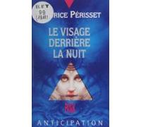 Le Visage Derrière La Nuit (ebook)