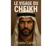 Le Visage du Cheikh