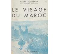 Le Visage Du Maroc (ebook)