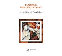 Le Visible et l'Invisible / Notes de travail