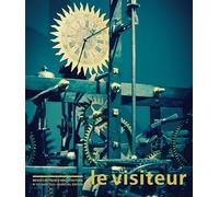 Le visiteur - N° 31 - Les artefacts de l'intelligence et l'intelligence artificielle