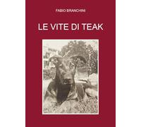 Le vite di Teak