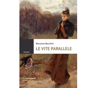 Le vite parallele
