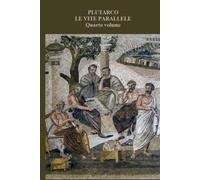 Le vite parallele: Quarto volume (4 di 4)