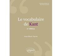 Le vocabulaire de Kant - 2e édition