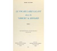Le Vocabulaire Galant Dans Les Amours De Ronsard (2) (ebook)