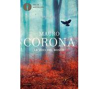 Le voci del bosco (Oscar bestsellers)