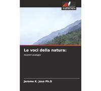 Le voci della natura:: Incontri ecologici