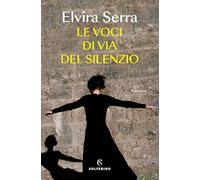 Le voci di Via del Silenzio (Narratori)