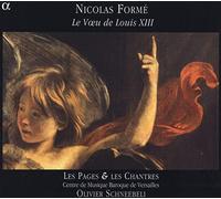 Les Pages & Les Chantres – Olivier Schneebeli – Le Voeu de Louis XIII – Alpha