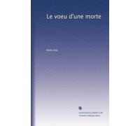 Le voeu d'une morte