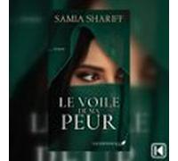 Le Voile De Ma Peur (audiolibro)