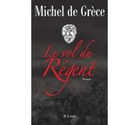 Le Vol Du Régent (ebook)
