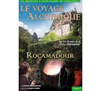 Le Voyage Alchimique, Etape 4 : Rocamadour [Francia] [DVD]