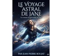 Le voyage Astral de Jane
