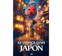 Le Voyage d’Ari au Japon: Une aventure magique inspirée des légendes et de la mythologie japonaises