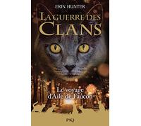 Le voyage d'Aile de Faucon: 9