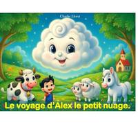 Le voyage d'Alex le petit nuage