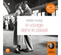 Le Voyage Dans Le Passé (audiolibro)