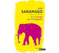Le Voyage de l'éléphant (Les Grands Romans)