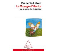 Le voyage d'Hector ou la recherche du bonheur