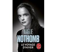 Le Voyage d'hiver: roman (Le livre de poche, 32193)