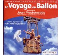 Le Voyage En Ballon / Un Jardin Public (Bande Originale Du Film D'Albert Lamorisse)
